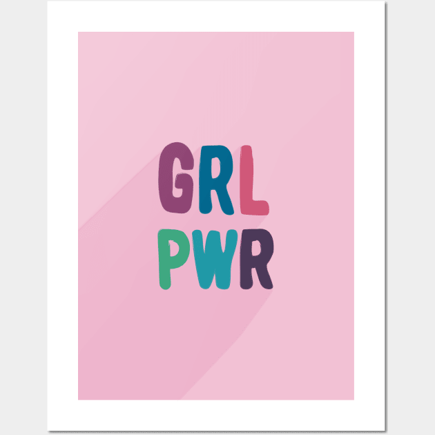 Glr Pwr — Girl Power Wall Art by mateuskria